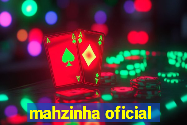 mahzinha oficial